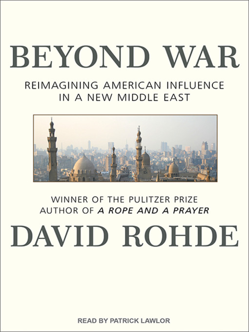 Title details for Beyond War by David Rohde - Wait list